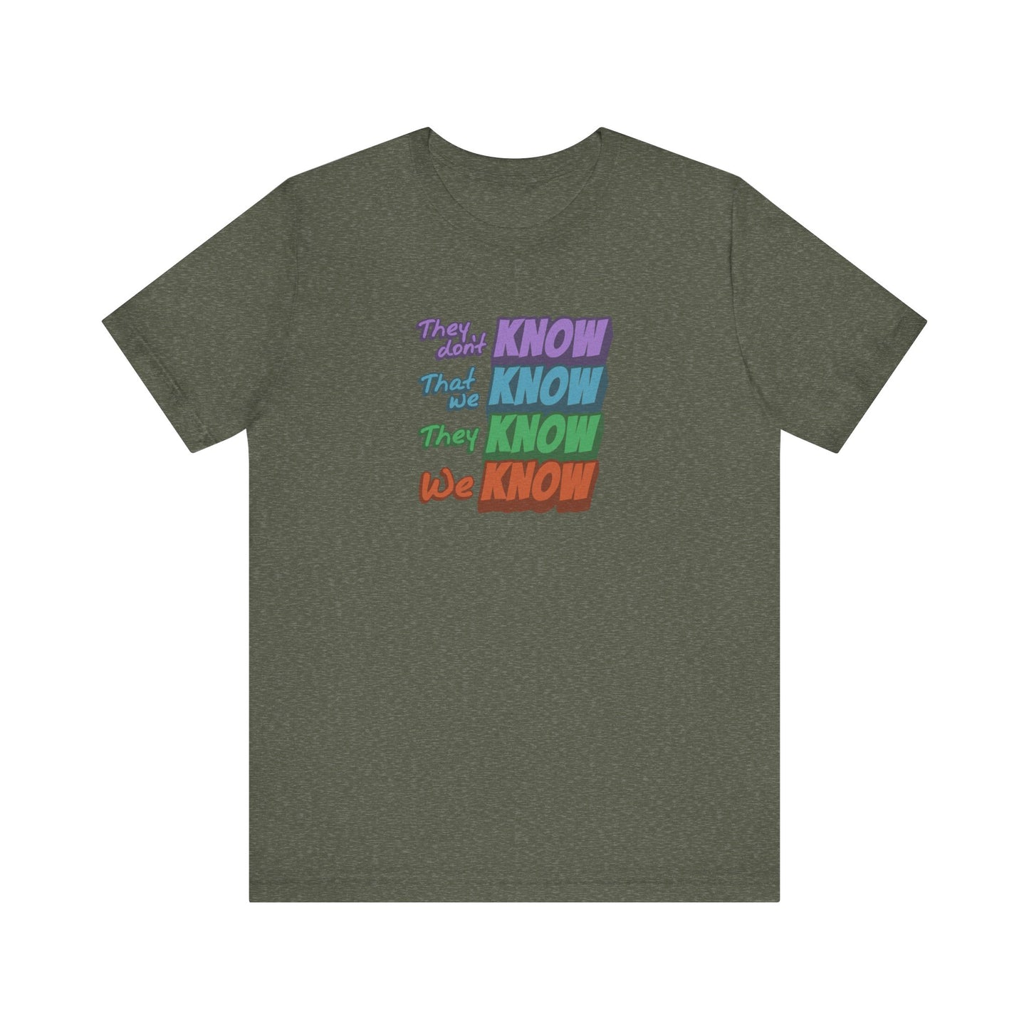 They Don't Know We Know — Friends Retro Tee (Dark)