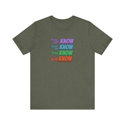 They Don't Know We Know — Friends Retro Tee (Dark)