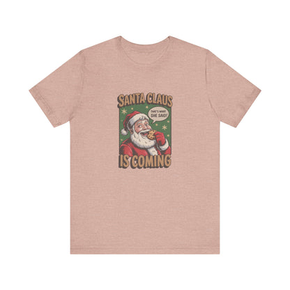 Santa Claus is Coming — Vintage Christmas Tee (Light)
