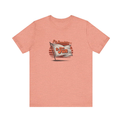 I'm Surrendering to Fun — Fun with Flags Retro Tee (Light)