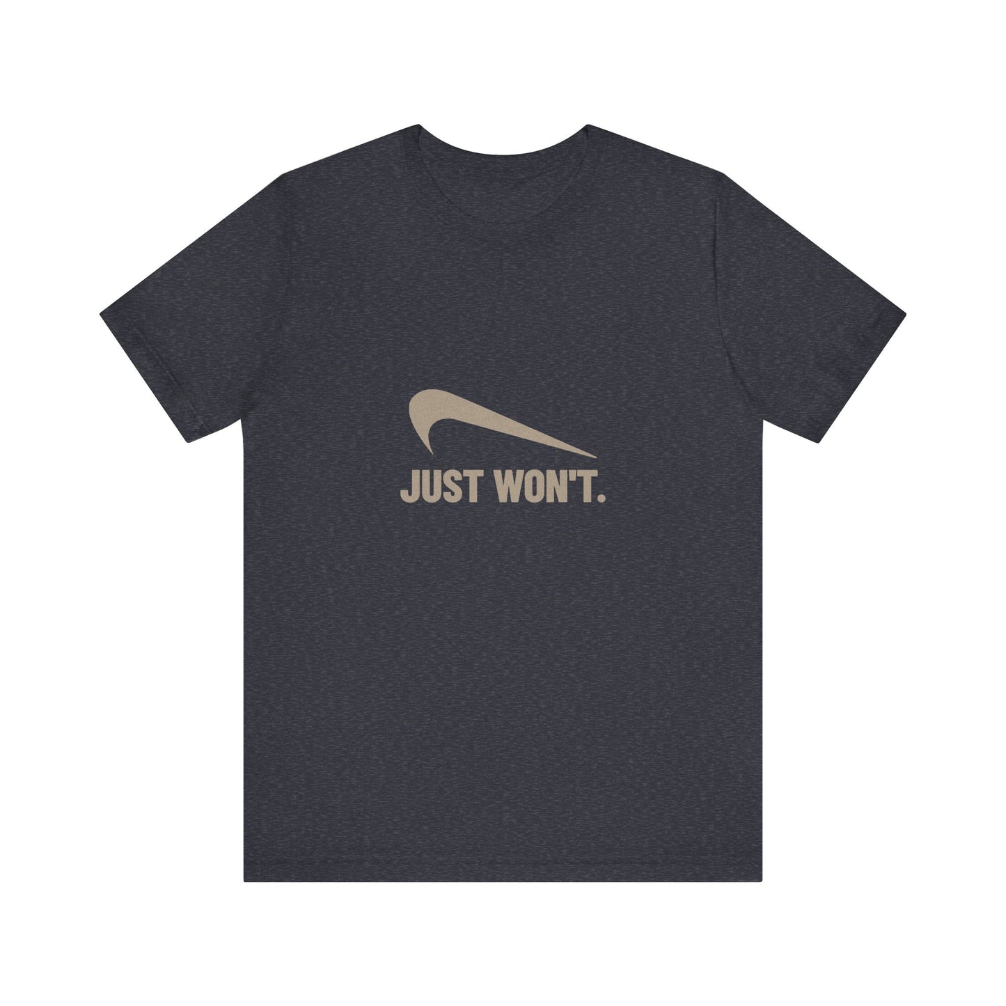 Just Won’t Athletic Parody — Retro Workout Tee (Dark)