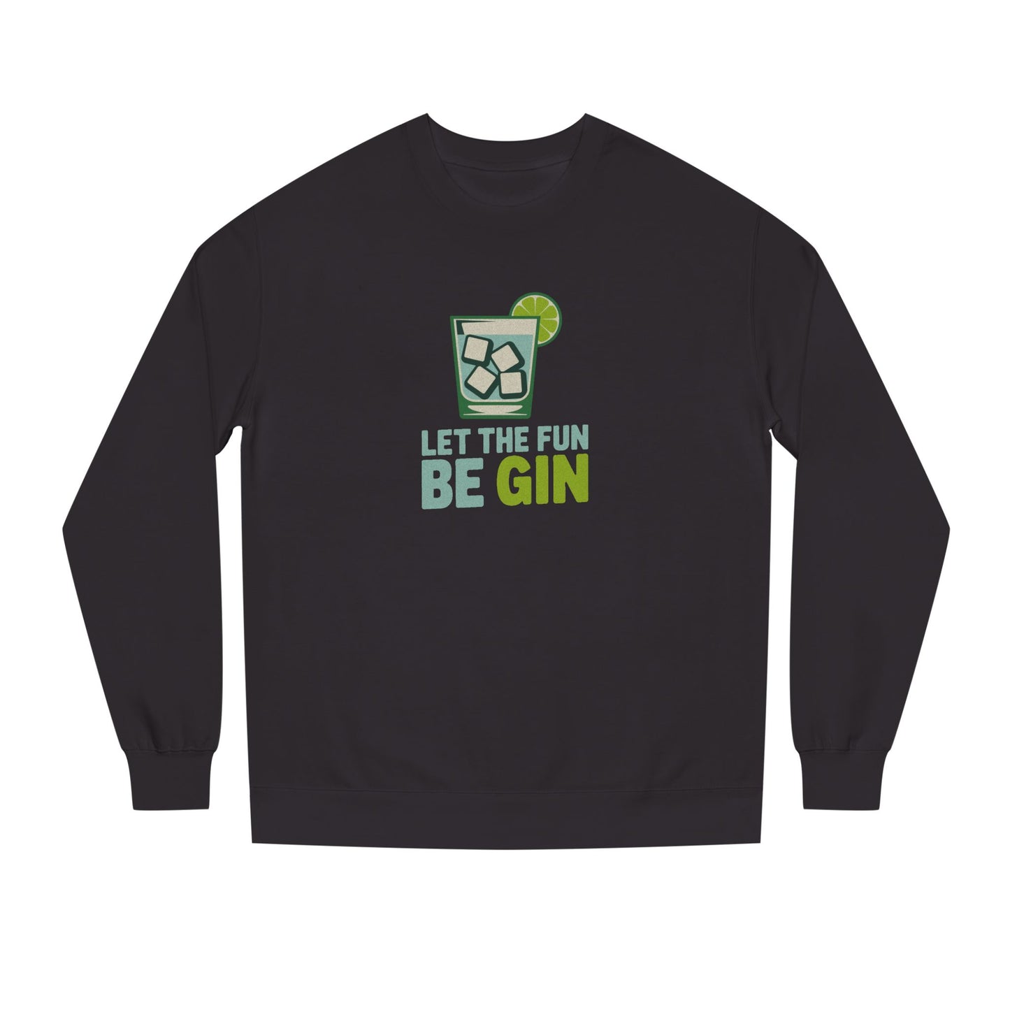 Party Starter: Let the Fun Be Gin – Cocktail Retro Sweatshirt (Dark)