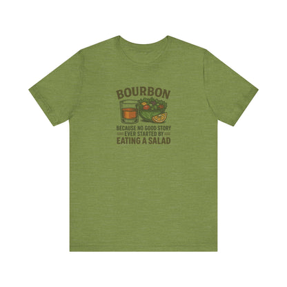 Bourbon > Eating a Salad — Retro Graphic Tee (Light)