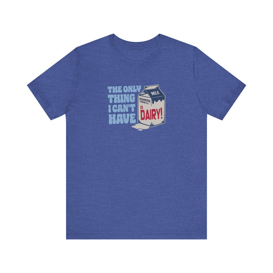 Can’t Have Dairy — Friends Jill Green Retro Tee (Dark)