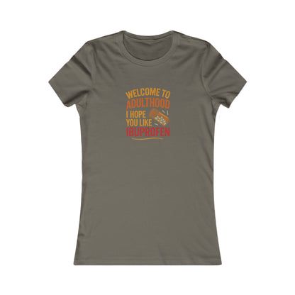 Welcome to Adulthood (Ibuprofen) — Retro Women's Tee (Dark)