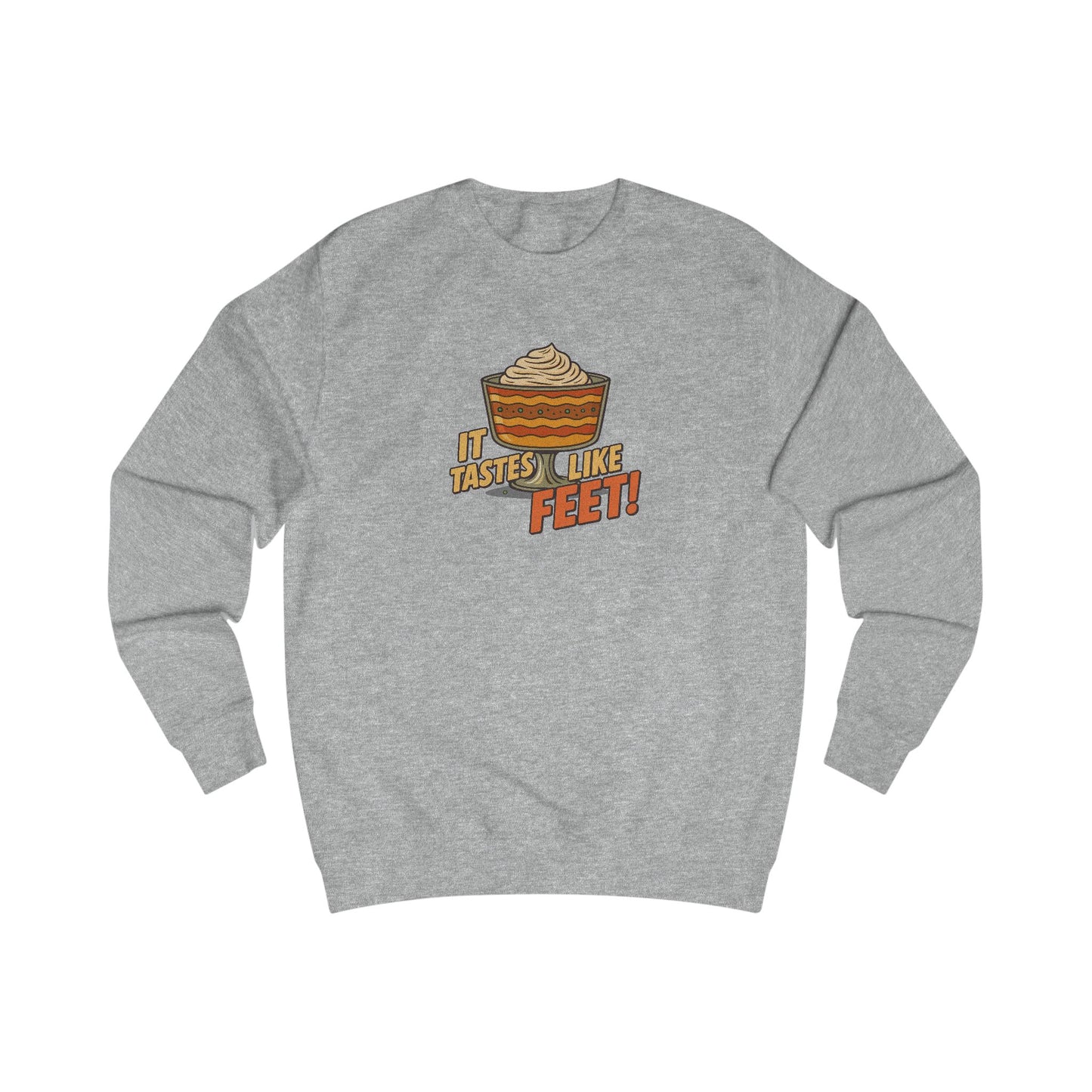 It Tastes Like Feet! — Thanksgiving Trifle Retro Sweatshirt (Light)