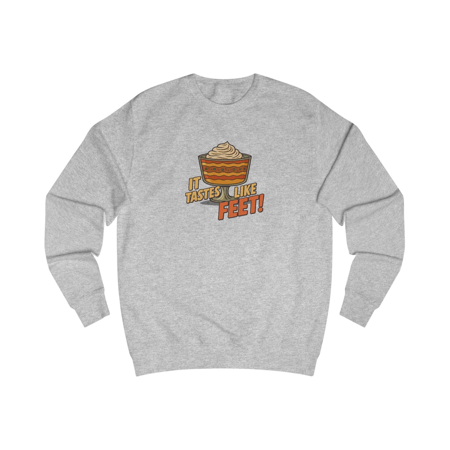 It Tastes Like Feet! — Thanksgiving Trifle Retro Sweatshirt (Light)