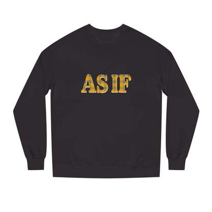 As If — Clueless Cher Horowitz Retro Sweatshirt (Dark)