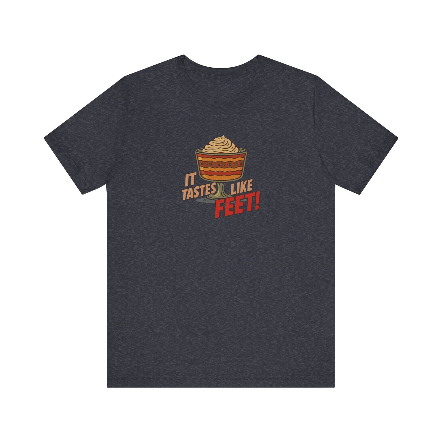 It Tastes Like Feet! — Thanksgiving Trifle Retro Tee (Dark)