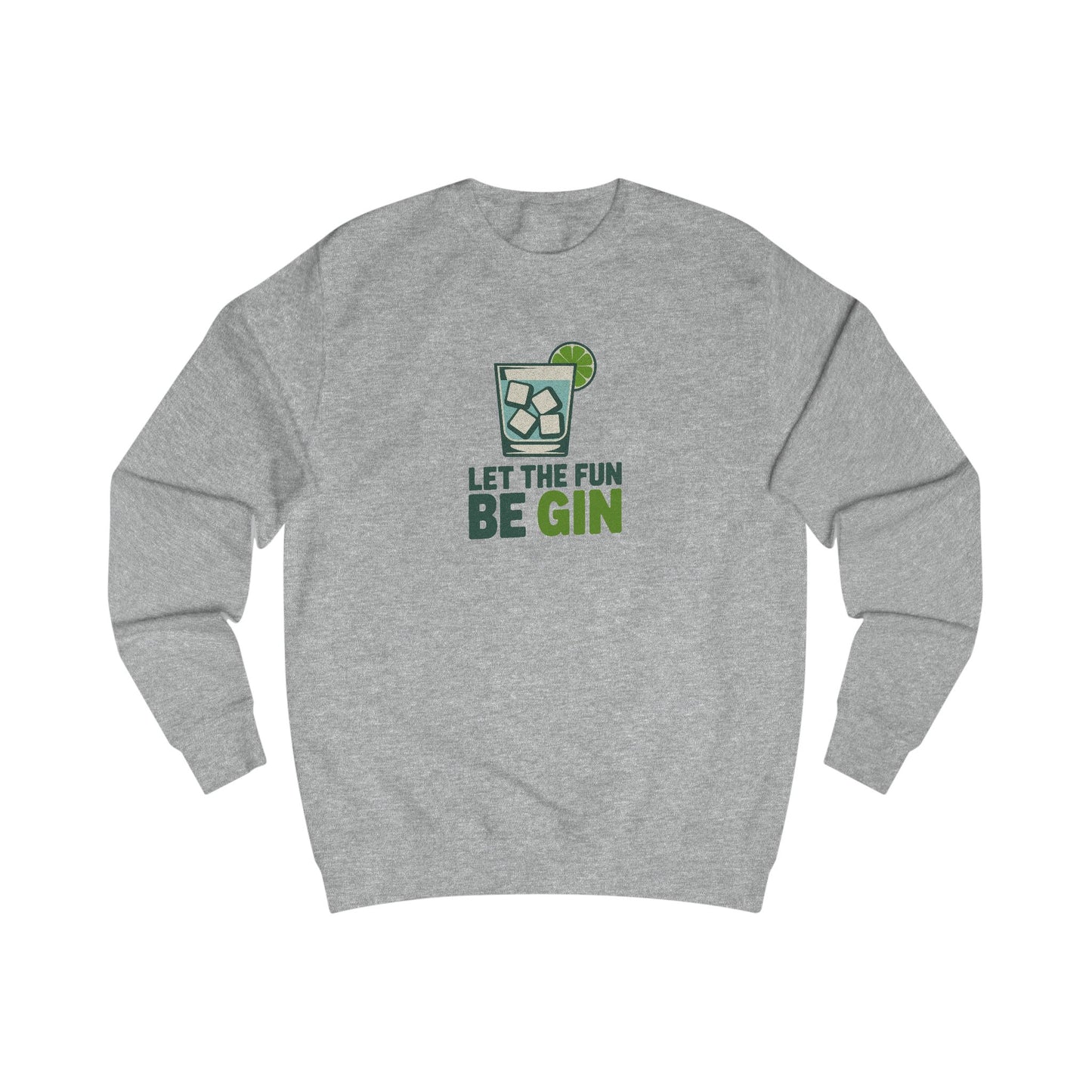 Party Starter: Let the Fun Be Gin – Cocktail Retro Sweatshirt (Light)