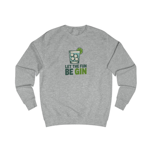 Party Starter: Let the Fun Be Gin – Cocktail Retro Sweatshirt (Light)