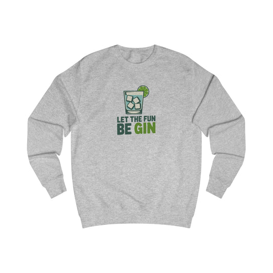Party Starter: Let the Fun Be Gin – Cocktail Retro Sweatshirt (Light)