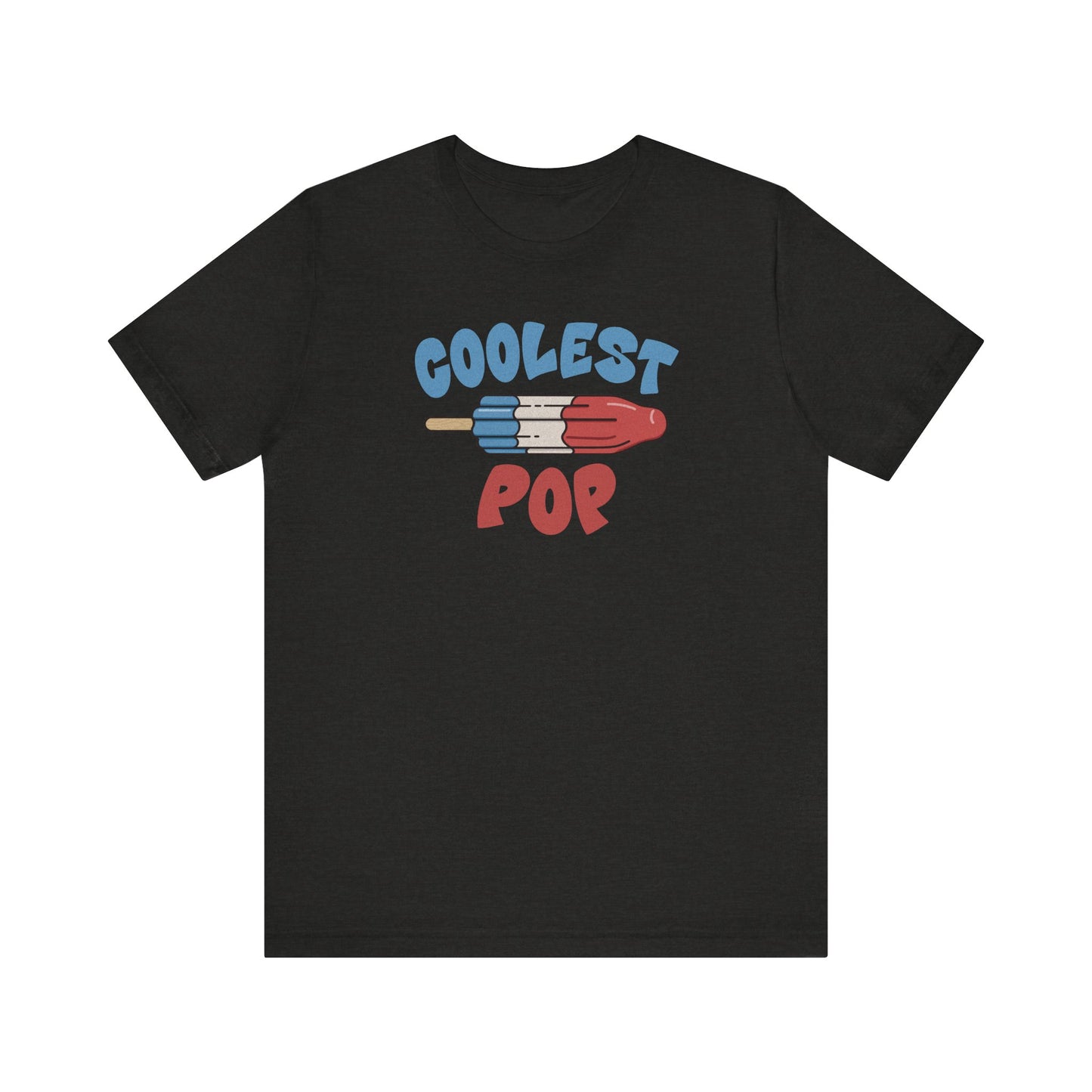 Coolest Pop Shirt — Funny Dad Gift, Retro Ice Pop Tee
