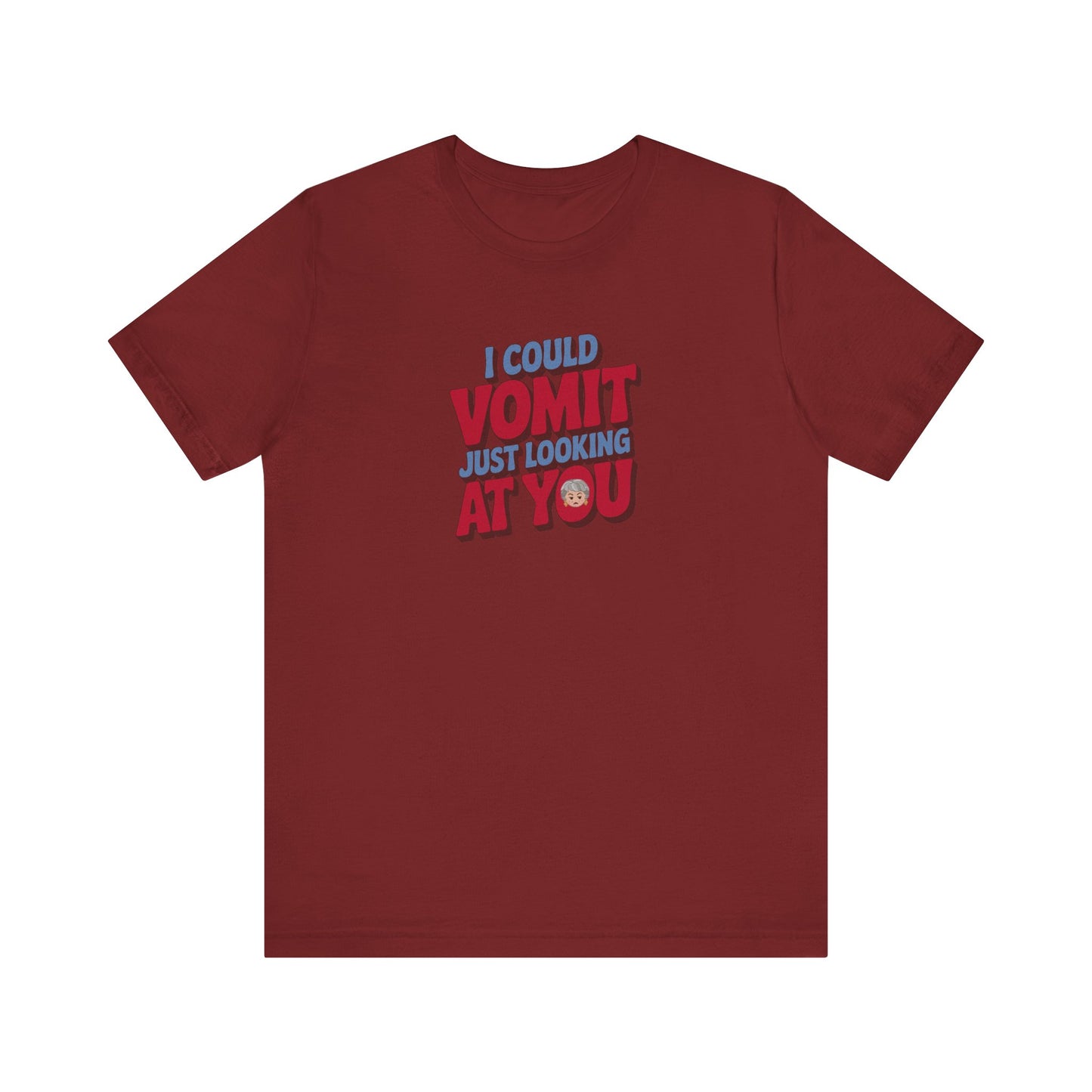 I Could Vomit Just Looking At You — Dorothy Zbornak Retro Tee (Dark)