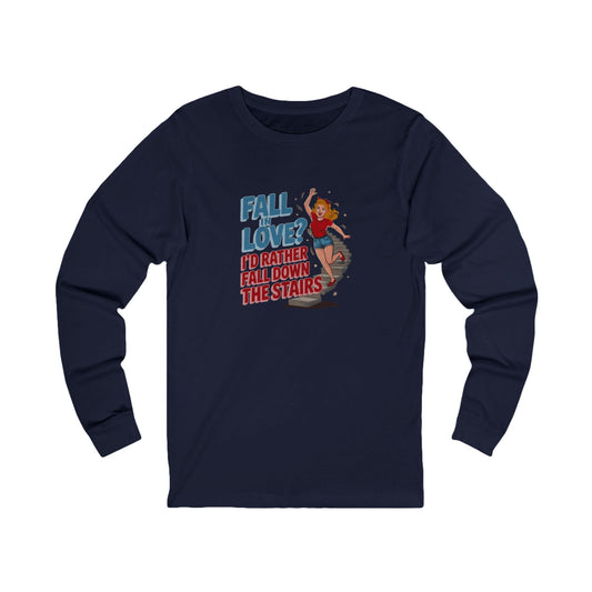 Fall in Love? I'd Rather Fall Down the Stairs — Retro Long Sleeve (Dark)