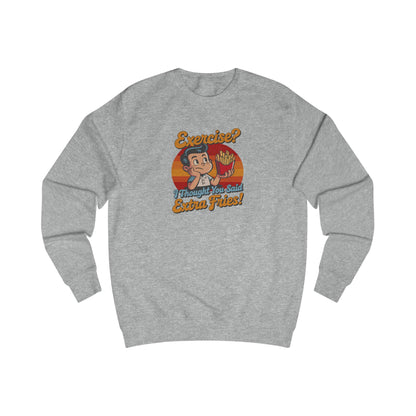 Exercise? I Thought You Said Extra Fries! — Retro Sweatshirt (Light)