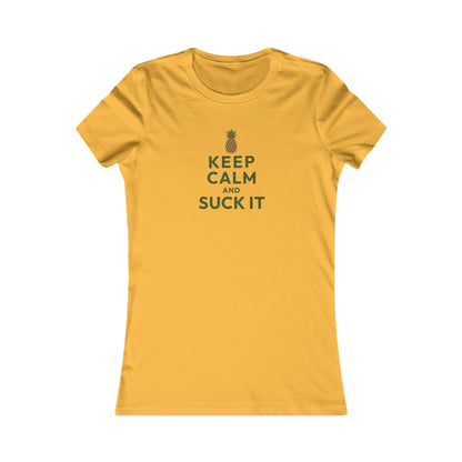 Keep Calm and Suck It — Psych Retro Women's Tee (Light)