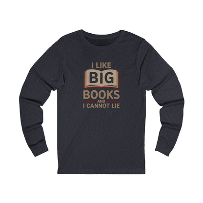 I Like Big Books and I Cannot Lie — Bibliophile Retro Long Sleeve (Dark)