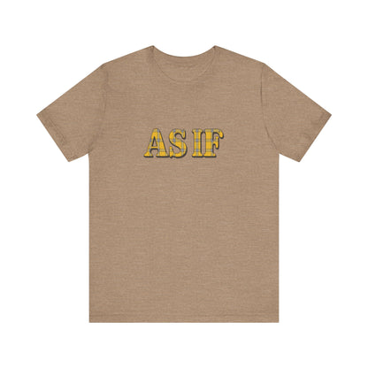As If — Clueless Cher Horowitz Quote Retro Tee (Light)