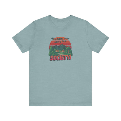 We’re Living in a Society! — Seinfeld Retro Tee (Light)
