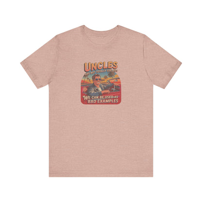 Uncles Are Not Useless (Bad Examples) — Retro Tee (Light)