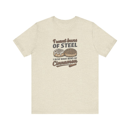 Buns of Steel (and Cinnamon) — Workout Retro Tee (Light)