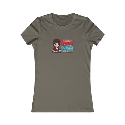 If I Want Your Opinion, I'll Beat It Outta Ya — Elvira Women's Tee (Dark)