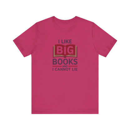 I Like Big Books and I Cannot Lie — Bibliophile Retro Tee (Light)