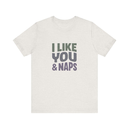 I Like You & Naps (Cool Gradient) — Retro Loungewear Tee (Light)