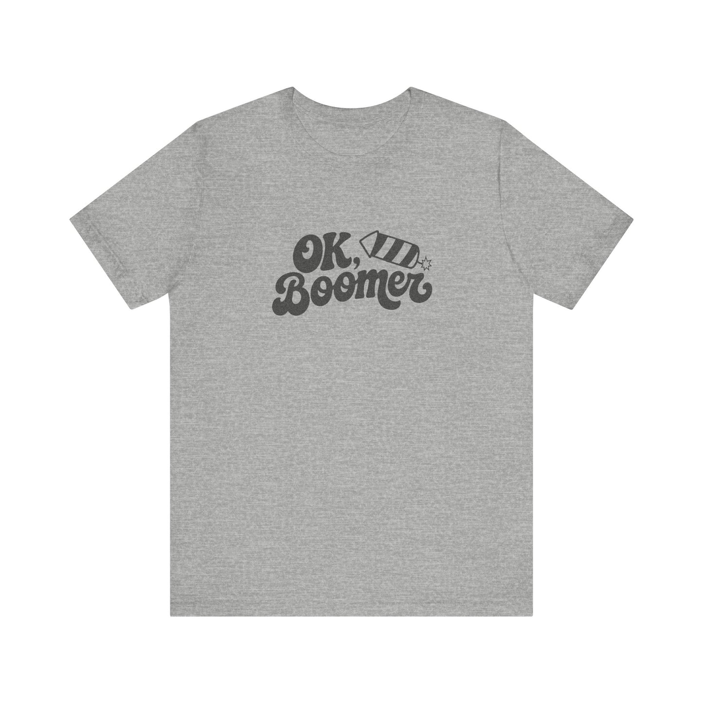 OK Boomer Firework Shirt — Funny 4th of July Tee