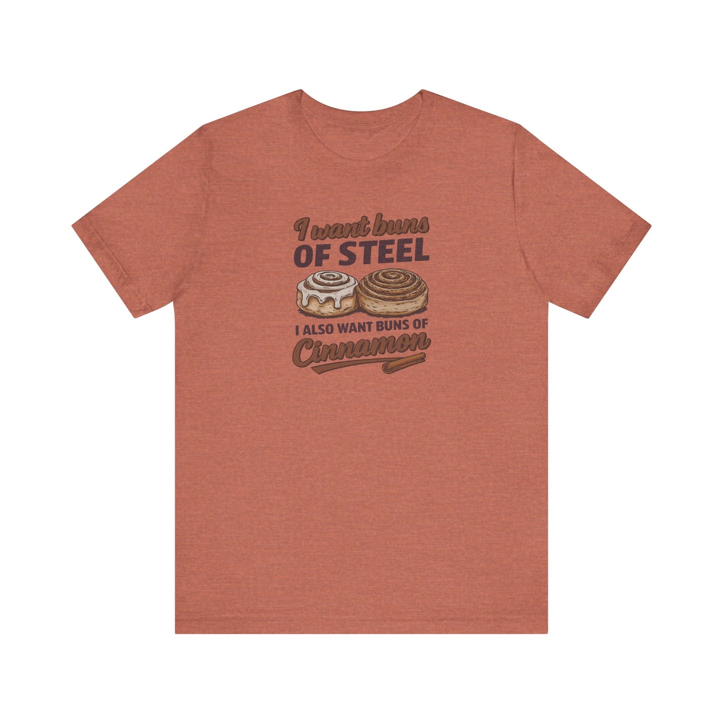 Buns of Steel (and Cinnamon) — Workout Retro Tee (Light)