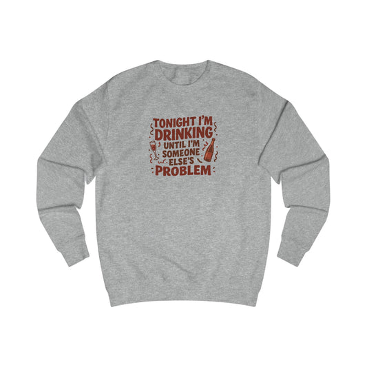 The Problem is Coming From Inside the Bar — Retro Sweatshirt (Light)