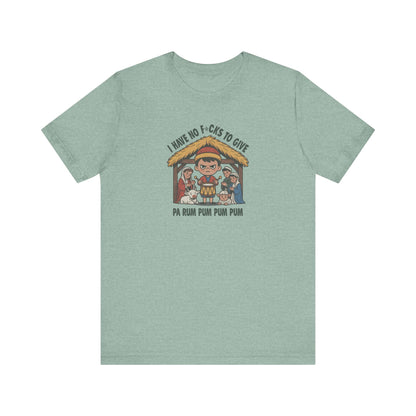 I Have No F*cks to Give — Little Drummer Boy Retro Tee (Light)