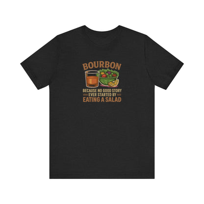 Bourbon > Eating a Salad — Retro Graphic Tee (Dark)