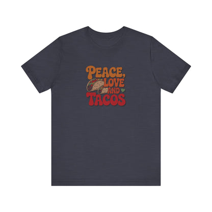 Peace, Love, and Tacos — Retro Foodie Tee (Dark)