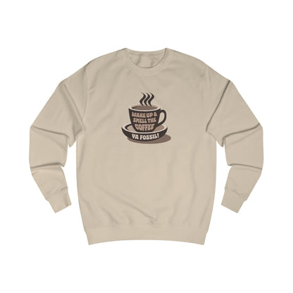Wake Up and Smell the Coffee, Ya Fossil! — Retro Sweatshirt (Light)