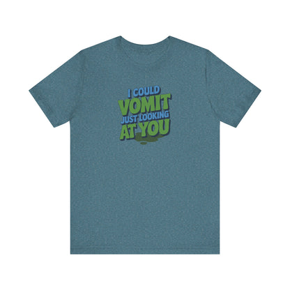 I Could Vomit Just Looking At You — Dorothy Zbornak Retro Tee (Light)