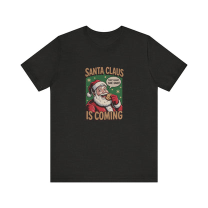 Santa Claus is Coming — Vintage Christmas Tee (Dark)