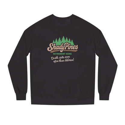 Shady Pines (Death Visits More Often Than Children) — Retro Sweatshirt (Dark)