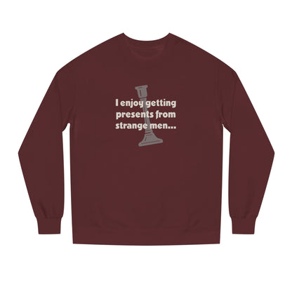 I Enjoy Getting Presents From Strange Men — Clue Retro Sweatshirt (Dark)