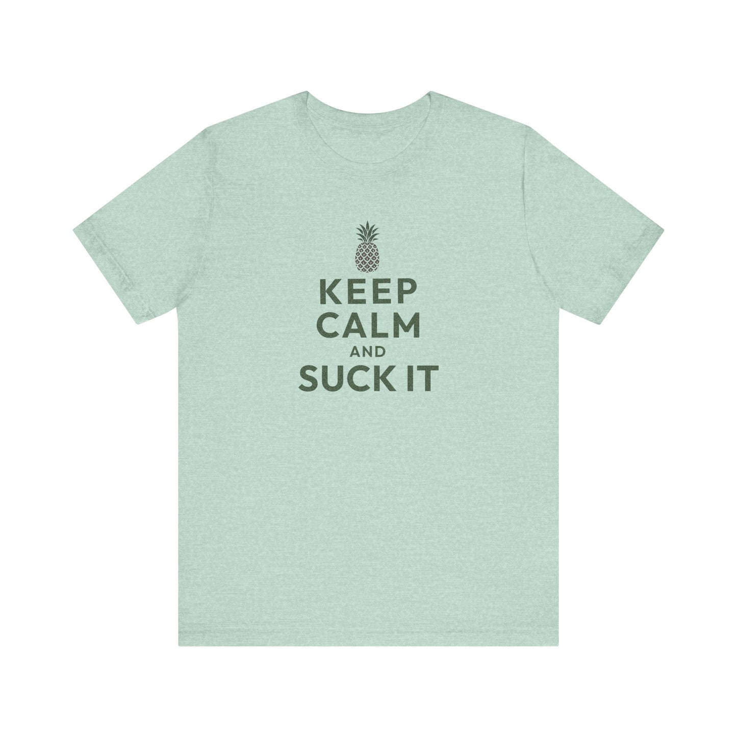 Keep Calm and Suck It — Psych Retro Tee (Light)