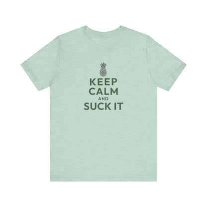 Keep Calm and Suck It — Psych Retro Tee (Light)