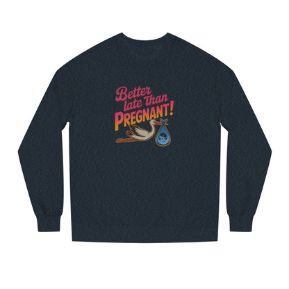 Better Late Than Pregnant! — Blanche Devereaux Sweatshirt (Dark)