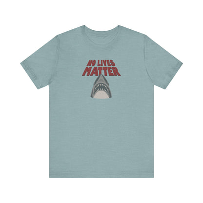 No Lives Matter — Jaws-Inspired Retro Tee (Light)
