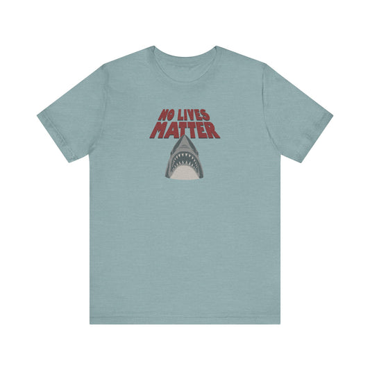 No Lives Matter — Jaws-Inspired Retro Tee (Light)