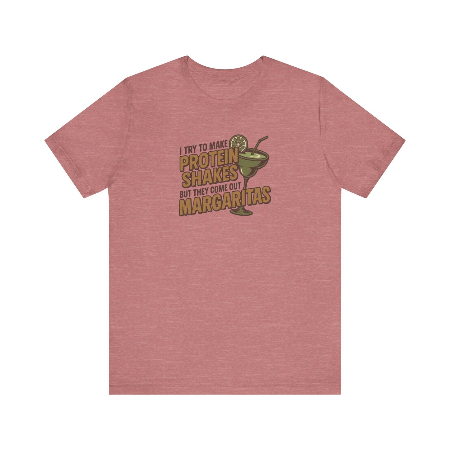 Protein Shakes (Oops, All Margaritas) — Retro Tee (Light)