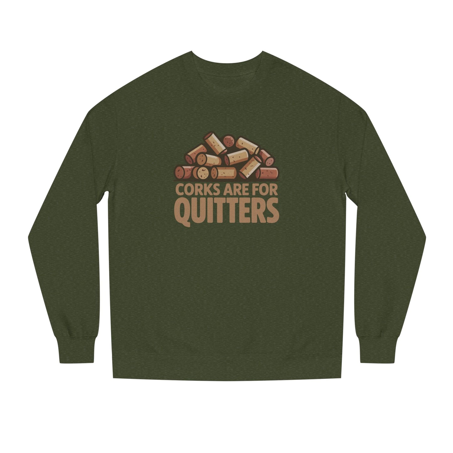 Corks Are For Quitters – Wine Lover Retro Sweatshirt (Dark)
