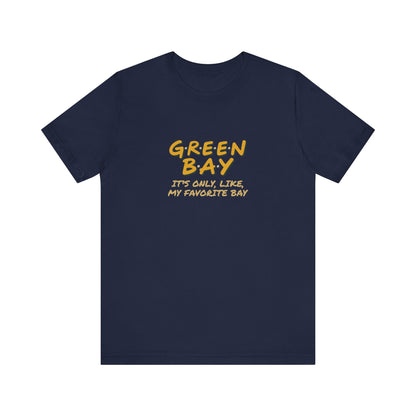 Green Bay (My Favorite Bay) — Phoebe Buffay Football Tee (Dark)