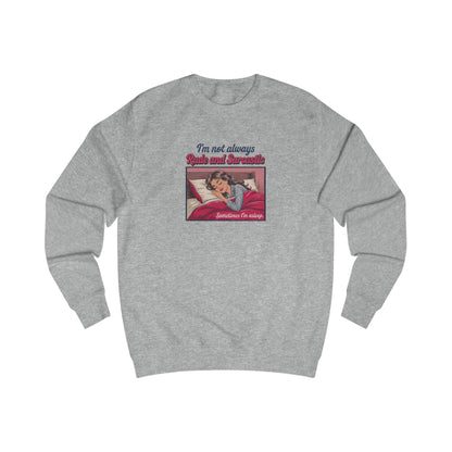 I'm Not Always Rude and Sarcastic — Retro Sweatshirt (Light)