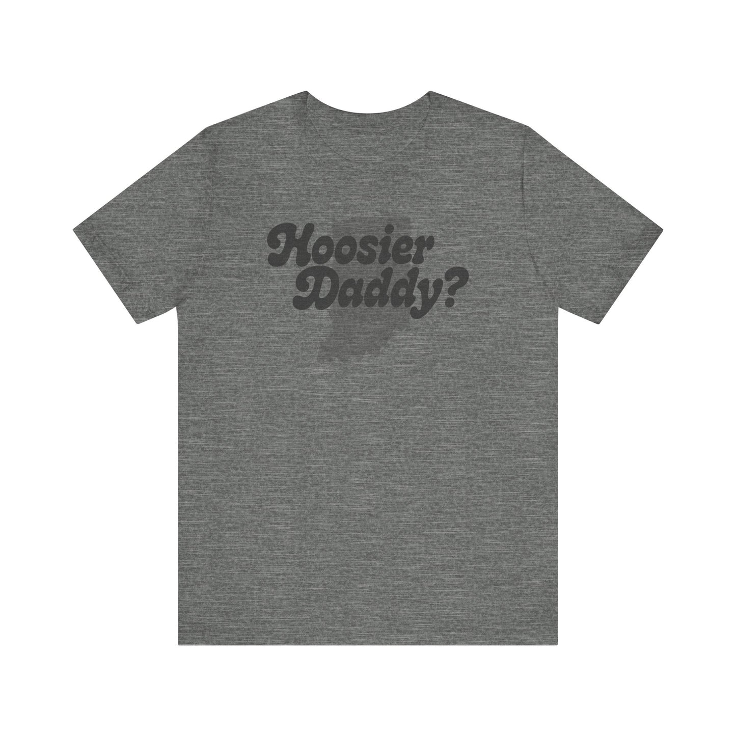 Hoosier Daddy Shirt — Funny Indiana Dad Pun Tee